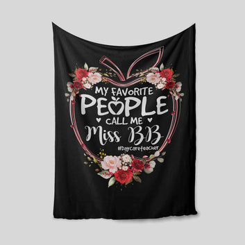 My Favorite People Call Me Blanket, Rose Blanket, Apple Blanket, Custom Name Blanket, Gift Blanket