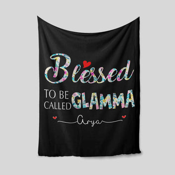 Blessed To Be Called Glamma Blanket, Flower Blanket, Family Blanket, Custom Name Blanket, Gift Blanket