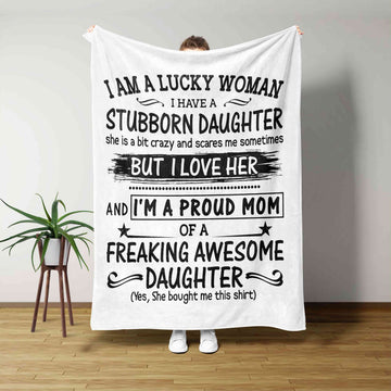 I Am A Lucky Woman Blanket, Mom Blanket, Daughter Blanket, Custom Name Blanket, Family Blanket
