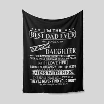 I'm The Best Dad Ever Blanket, Daughter Blanket, Custom Name Blanket, Family Blanket, Gift Blanket