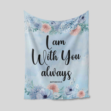 I Am With You Always Blanket, Jesus Blanket, Christian Blanket, Gift Blanket For Serenity Prayer