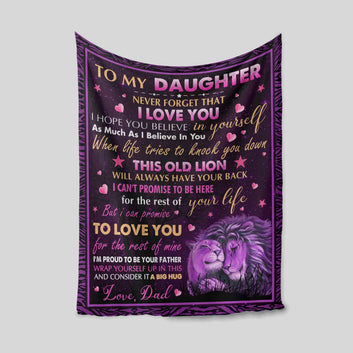 To My Daughter Blanket, Lion Blanket, Blanket For Daughter From Dad Blanket, Custom Name Blanket