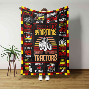 I Googled My Symptoms Turns Out I Just Need More Tractors Blanket, Tractor Blanket, Blanket For Tractor, Gift Blanket