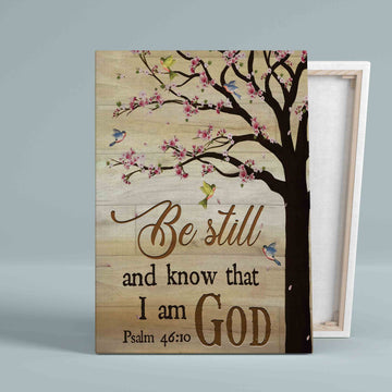 Be Still And Know That I Am God Canvas, God Canvas, Hummingbird Canvas, Flower Canvas