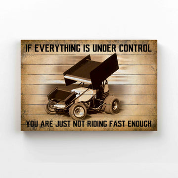 If Everything Is Under Control Canvas, Winged Sprint Car Canvas, Auto Racing Canvas, Gift Canvas