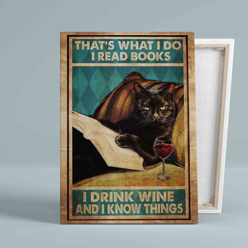 That's Was I Do Canvas, I Read Book I Drink Wine And I Know Things Canvas, Black Cat Canvas