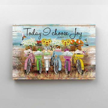 Today I Chose Joy Canvas, Hummingbird Canvas, Flowers Canvas, Wall Art Canvas