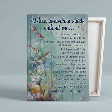 When Tomorrow Starts Without Me Canvas, Memorial Canvas, Poem Canvas, Dragonfly Canvas