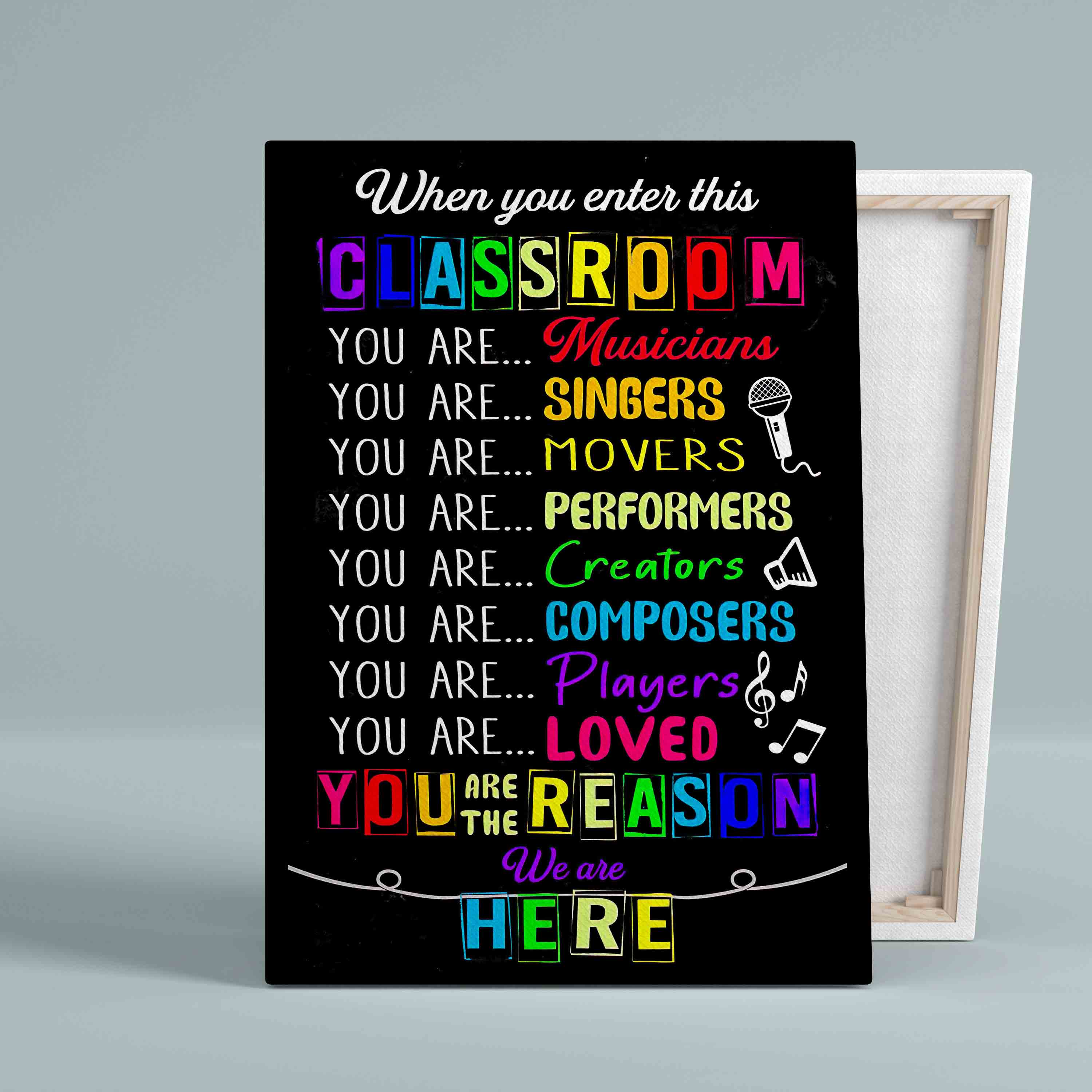 When You Enter This Classroom Canvas, Classroom Canvas, Inspirational